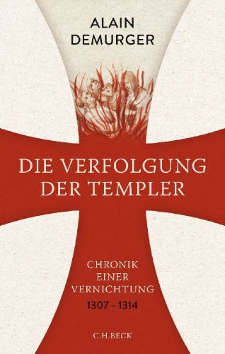 Buchcover und Innenansicht für das Buch: La persécution des Templiers. Journal (1305-1314)