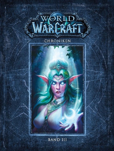 Buchcover und Innenansicht für das Buch: World of Warcraft: Chroniken Bd. 3