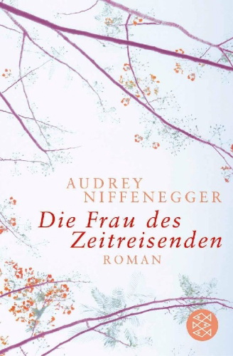 Buchcover und Innenansicht für das Buch: The Time Traveller's Wife