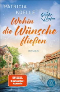 Buchcover und Innenansicht für das Buch: Wohin die Wünsche fließen