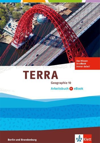 Buchcover und Innenansicht für das Buch: TERRA Geographie 10. Arbeitsbuch mit eBook . Ausgabe Berlin, Brandenburg