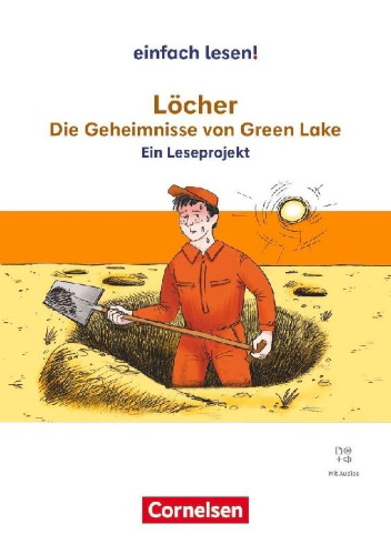 Buchcover und Innenansicht für das Buch: Löcher - Die Geheimnisse von Green Lake