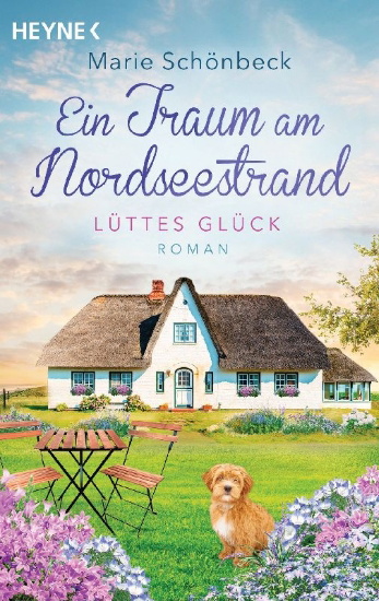 Buchcover und Innenansicht für das Buch: Lüttes Glück - Ein Traum am Nordseestrand