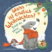 Buchcover und Innenansicht für das Buch: "Wann ist endlich Weihnachten?", fragt der kleine Dachs (Weihnachtsbuch)