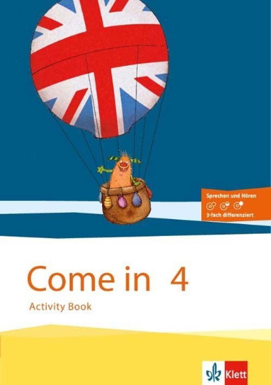 Buchcover und Innenansicht für das Buch: Come in. Activity Book mit Bild-/Wortkarten und Audio-CD 4. Schuljahr