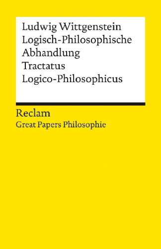 Buchcover und Innenansicht für das Buch: Logisch-Philosophische Abhandlung. Tractatus Logico-Philosophicus. [Great Papers Philosopie]