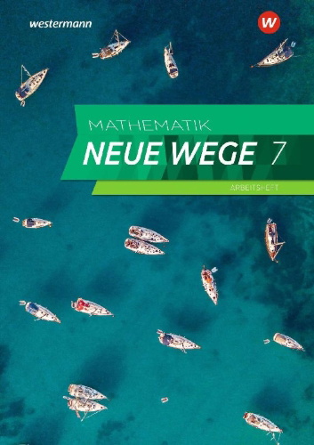 Buchcover und Innenansicht für das Buch: Mathematik Neue Wege SI. Arbeitsheft 7 mit Lösungen. Ausgabe 2023 G9 für Niedersachsen