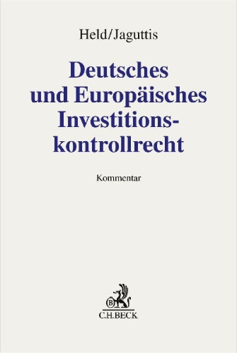 Buchcover und Innenansicht für das Buch: Deutsches und Europäisches Investitionskontrollrecht