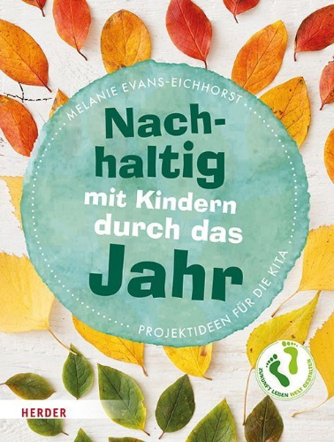 Buchcover und Innenansicht für das Buch: Nachhaltig mit Kindern durch das Jahr