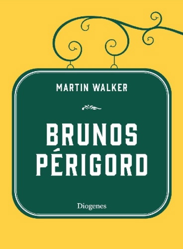 Buchcover und Innenansicht für das Buch: Brunos Périgord