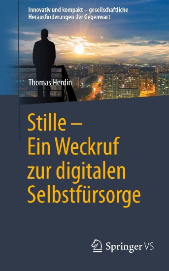 Buchcover und Innenansicht für das Buch: Stille - Ein Weckruf zur digitalen Selbstfürsorge