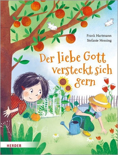 Buchcover und Innenansicht für das Buch: Der liebe Gott versteckt sich gern