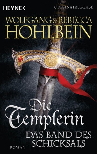 Buchcover und Innenansicht für das Buch: Die Templerin 06 - Das Band des Schicksals