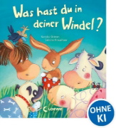 Buchcover und Innenansicht für das Buch: Was hast du in deiner Windel?
