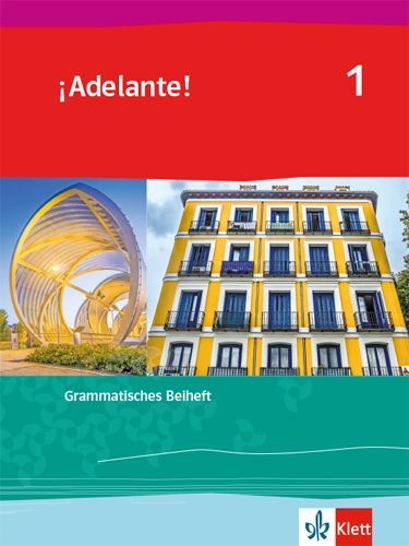 Buchcover und Innenansicht für das Buch: ¡Adelante! 1. Grammatisches Beiheft 1. Lernjahr
