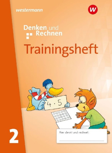 Buchcover und Innenansicht für das Buch: Denken und Rechnen. Trainingsheft 2. Zur Ausgabe 2024 - Allgemeine Ausgabe