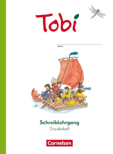 Buchcover und Innenansicht für das Buch: Tobi - Schreiblehrgang in Grundschrift