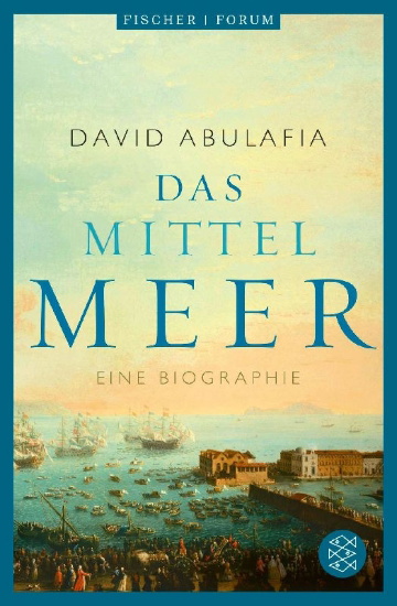 Buchcover und Innenansicht für das Buch: The Great Sea. A Human History of the Mediterranean