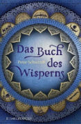Buchcover und Innenansicht für das Buch: Das Buch des Wisperns (Die Gilead-Saga 1)