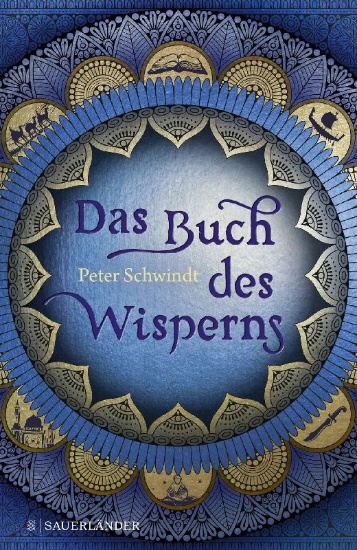 Buchcover und Innenansicht für das Buch: Das Buch des Wisperns (Die Gilead-Saga 1)