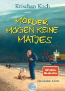 Buchcover und Innenansicht für das Buch: Mörder mögen keine Matjes