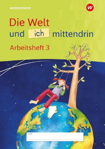 Buchcover und Innenansicht für das Buch: Die Welt und ich mittendrin 2. Arbeitsheft
