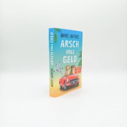 Buchcover und Innenansicht für das Buch: Arsch voll Geld