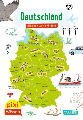 Buchcover und Innenansicht für das Buch: Pixi Wissen 109: VE 5 Deutschland (5 Exemplare)