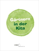 Buchcover und Innenansicht für das Buch: Gärtnern in der Kita