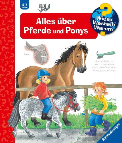 Buchcover und Innenansicht für das Buch: Wieso? Weshalb? Warum?, Band 21: Alles über Pferde und Ponys