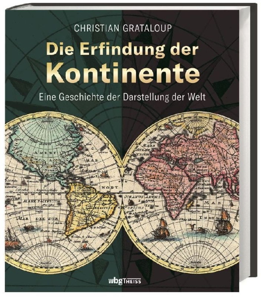 Buchcover und Innenansicht für das Buch: L'invention des continents et des océans