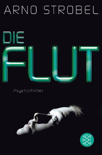 Buchcover und Innenansicht für das Buch: Die Flut