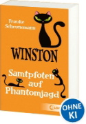 Buchcover und Innenansicht für das Buch: Winston (Band 7) - Samtpfoten auf Phantomjagd TB
