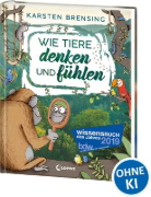 Buchcover und Innenansicht für das Buch: Wie Tiere denken und fühlen