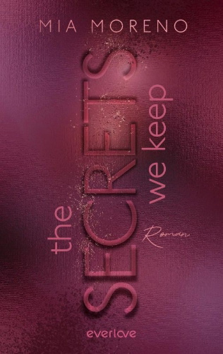 Buchcover und Innenansicht für das Buch: The Secrets We Keep