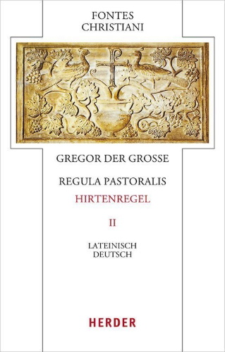 Buchcover und Innenansicht für das Buch: Regula pastoralis  - Hirtenregel II