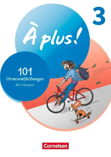 Buchcover und Innenansicht für das Buch: À plus ! 1. und 2. Fremdsprache. Band 3 - 101 Grammatikübungen