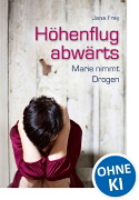 Buchcover und Innenansicht für das Buch: Höhenflug abwärts