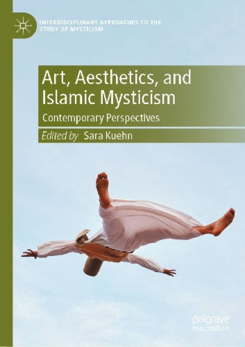 Buchcover und Innenansicht für das Buch: Art, Aesthetics, and Islamic Mysticism