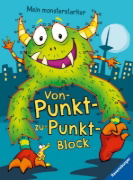 Buchcover und Innenansicht für das Buch: Ravensburger Mein monsterstarker Von-Punkt-zu-Punkt-Block - Für Kinder ab 5 Jahren