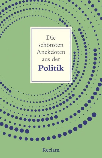 Buchcover und Innenansicht für das Buch: Die schönsten Anekdoten aus der Politik