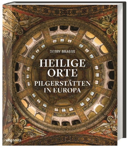 Buchcover und Innenansicht für das Buch: Great Pilgrimage Sites of Europe
