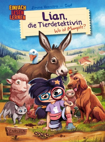 Buchcover und Innenansicht für das Buch: Lian, die Tierdetektivin 1: Wo ist Mumpitz?