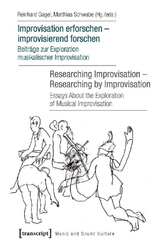 Buchcover und Innenansicht für das Buch: Improvisation erforschen - improvisierend forschen / Researching Improvisation - Researching by Improvisation
