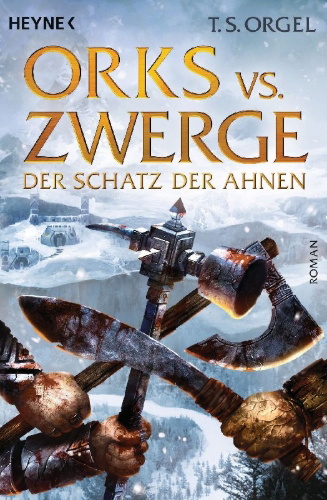 Buchcover und Innenansicht für das Buch: Orks vs. Zwerge 03 - Der Schatz der Ahnen