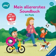Buchcover und Innenansicht für das Buch: Play+ Mein allererstes Soundbuch Im Park - ab 12 Monate