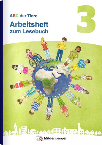 Buchcover und Innenansicht für das Buch: ABC der Tiere 3 Neubearbeitung - Arbeitsheft zum Lesebuch