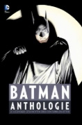 Buchcover und Innenansicht für das Buch: Batman Anthology