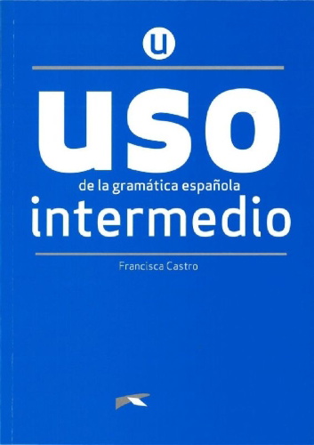 Buchcover und Innenansicht für das Buch: Uso de la gramática española. Nivel Intermedio. Buch