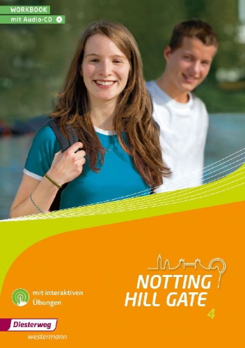 Buchcover und Innenansicht für das Buch: Notting Hill Gate 4. Workbook mit Audio-CD und interaktiven Übungen